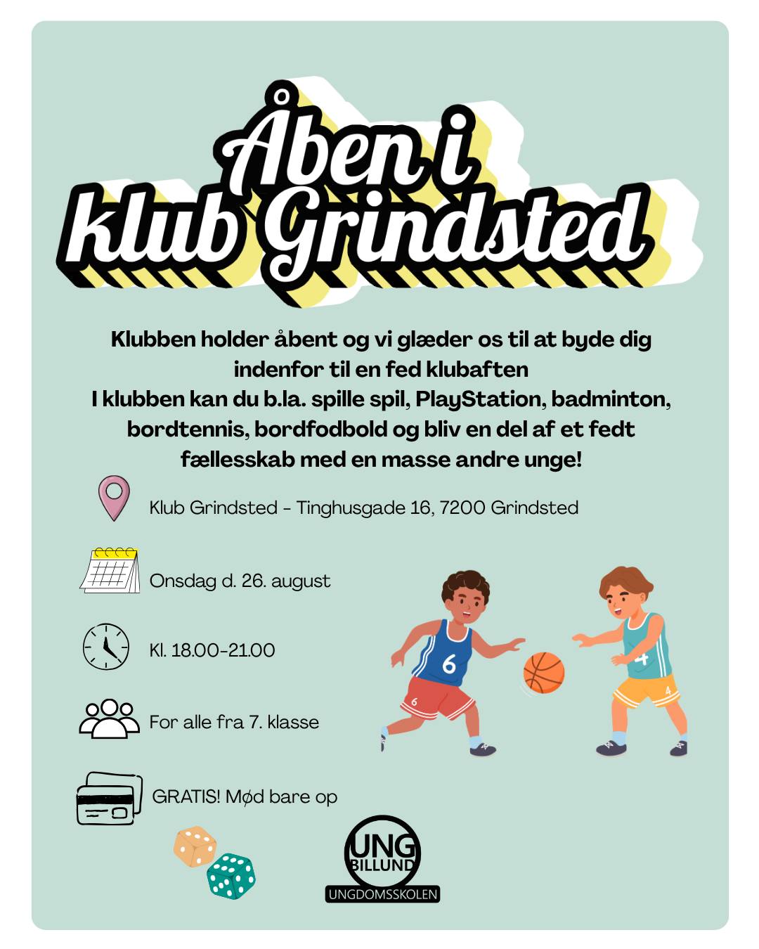 Kom glad når klubben i Grindsted holder åben for alle fra 7. klasse til 18 år.
Det bliver super hyggeligt! Tag en ven med 😎