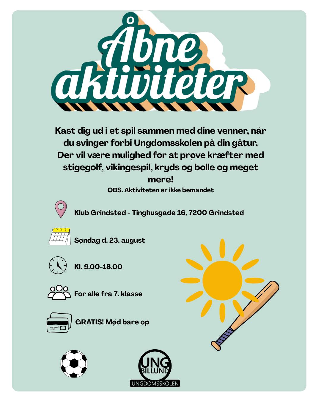 Grindsted festuge er i fuld gang og søndag d. 23 august kan du komme til åbne aktiviteter som stigegolf, vikingespil, kryds og bolle og meget meget mere! 🌞
Bemærk at aktiviteterne ikke er bemandet.