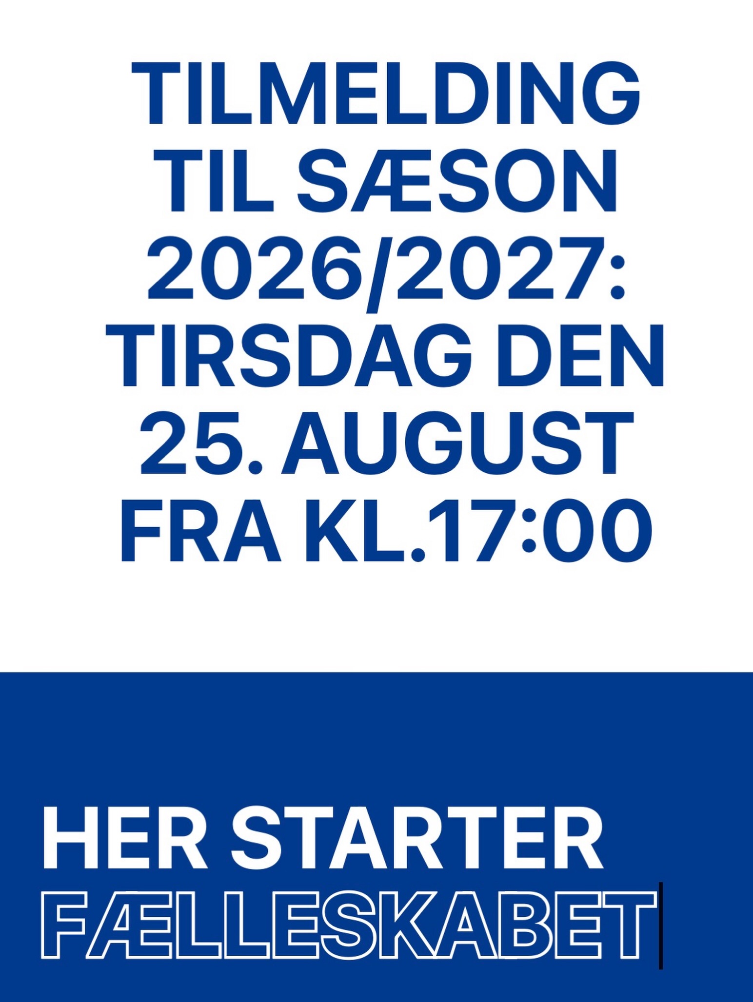 Tilmeldingen til den nye sæson åbner i morgen, tirsdag d. 25. august kl. 17.00 🎉